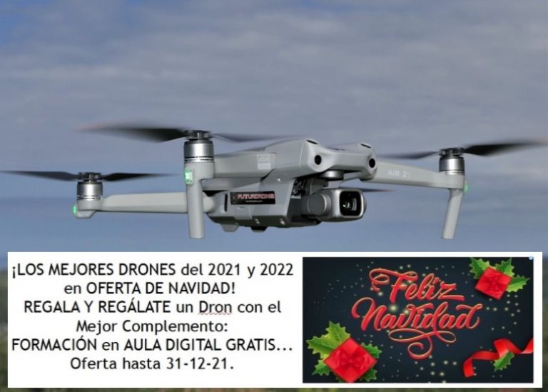 Los Mejores Drones del 2021 y 2022, en Oferta de Navidad en FuturDrone!